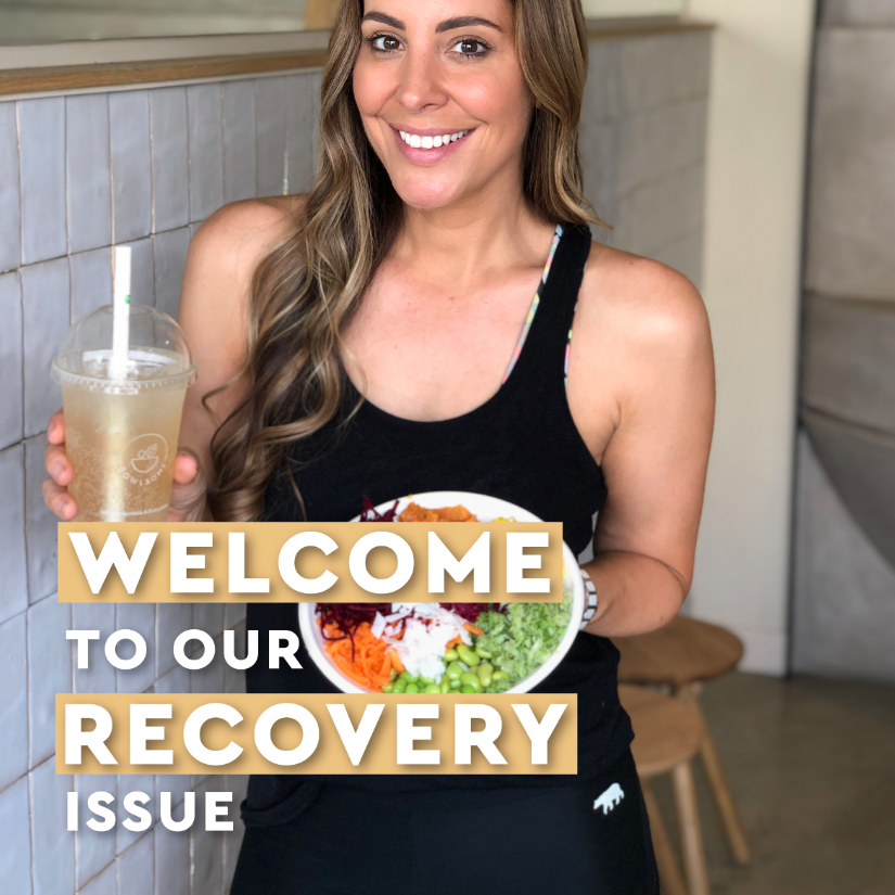 Wellness Newsletter No. 4 - The Recovery Issue